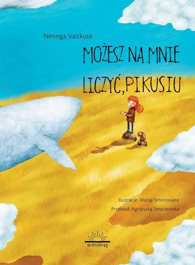 Książka - Możesz na mnie liczyć, Pikusiu