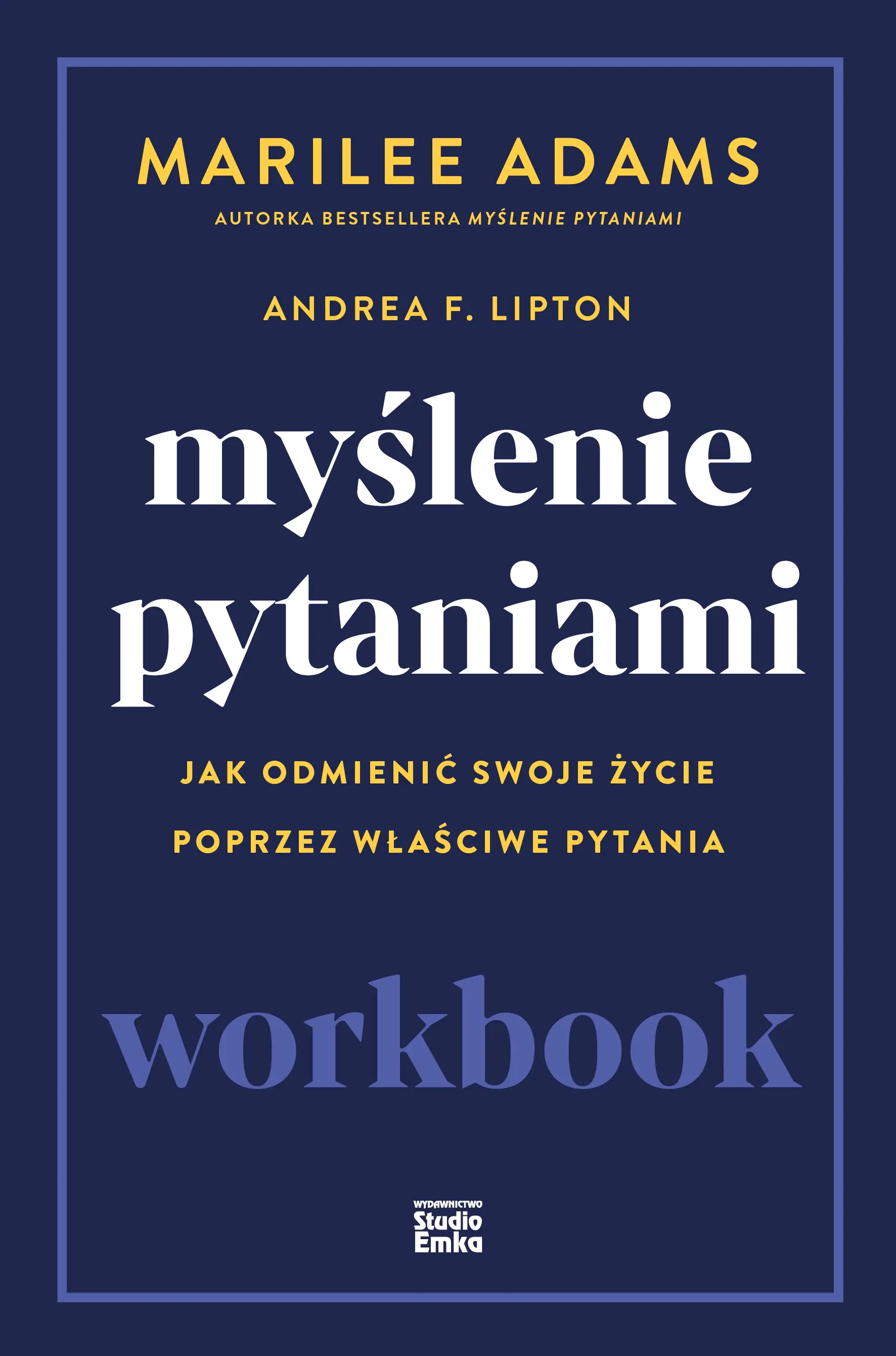 Książka - Myślenie pytaniami. Workbook