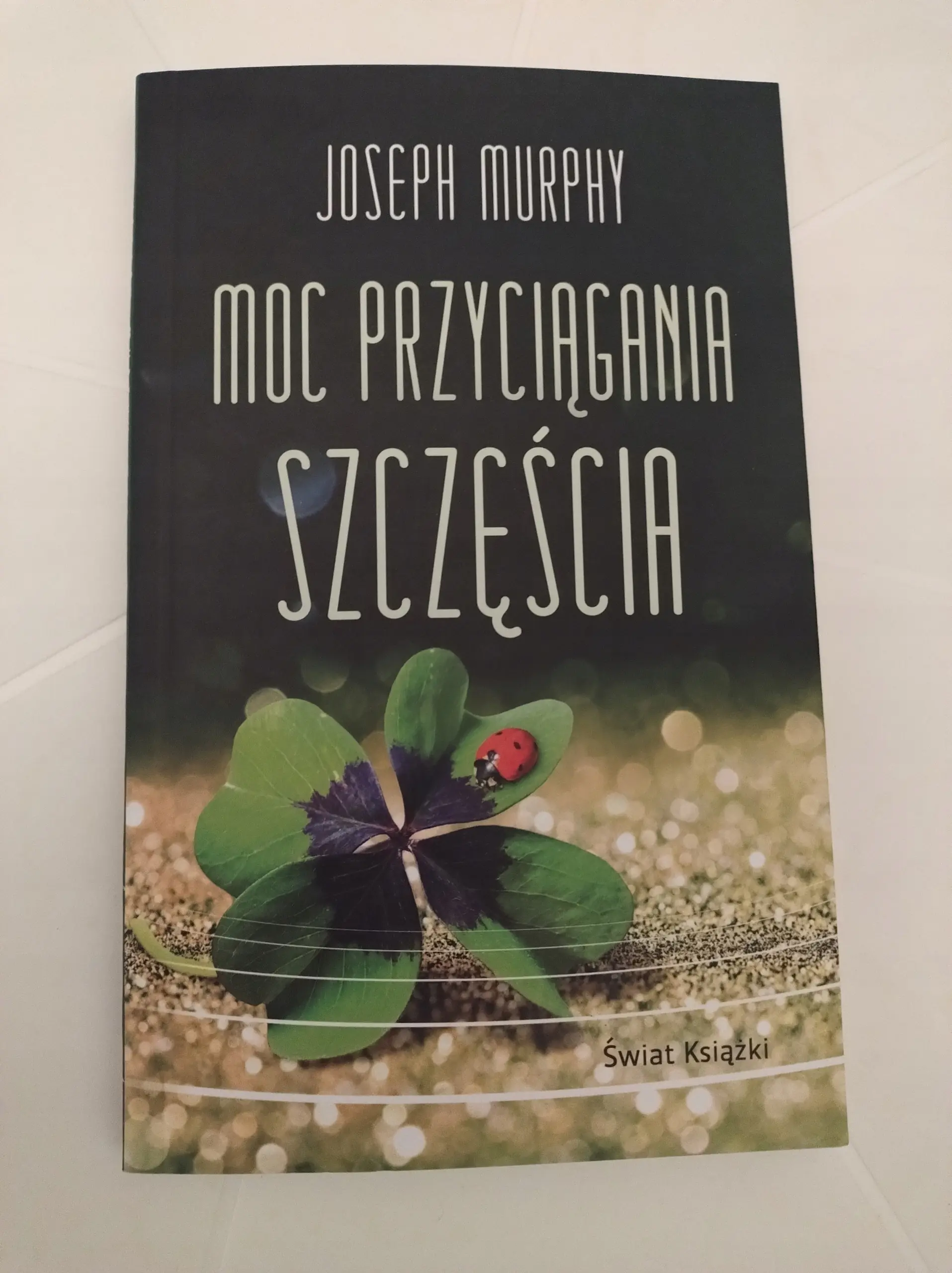 Książka - Moc przyciągania szczęścia (pocket)