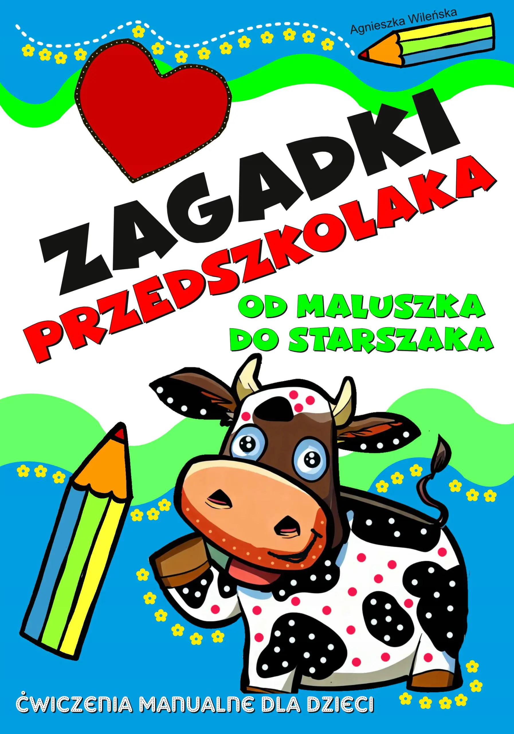 Książka - Zagadki przedszkolaka. Od maluszka do starszaka