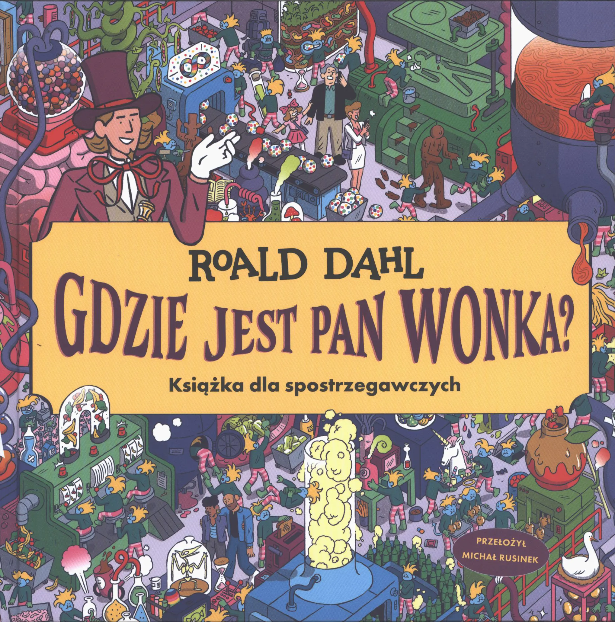 Książka - Gdzie jest Pan Wonka?