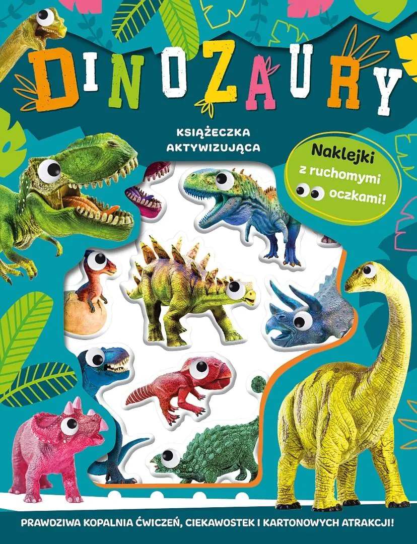 Książka - Dinozaury. Wypukłe naklejki z ruchomymi oczkami