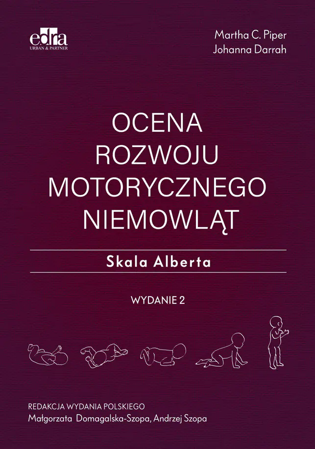 Książka - Ocena rozwoju motorycznego niemowląt. Skala Alberta