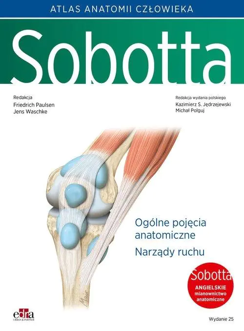 Książka - Atlas anatomii człowieka Sobotta. Tom 1