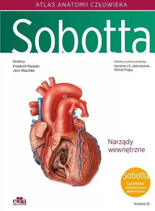 Książka - Atlas anatomii człowieka Sobotta. Łacińskie mianownictwo. Tom 2. Narządy wewnętrzne klatki piersiowe