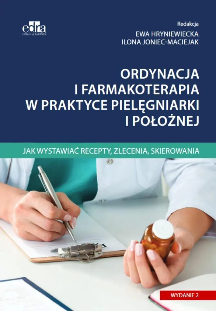 Książka - Ordynacja i farmakoterapia w praktyce pielęgniarki i położnej