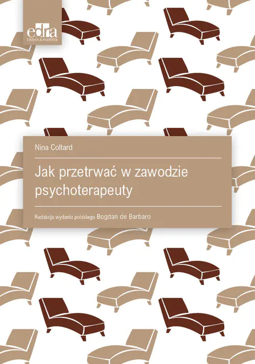 Książka - Jak przetrwać w zawodzie psychoterapeuty
