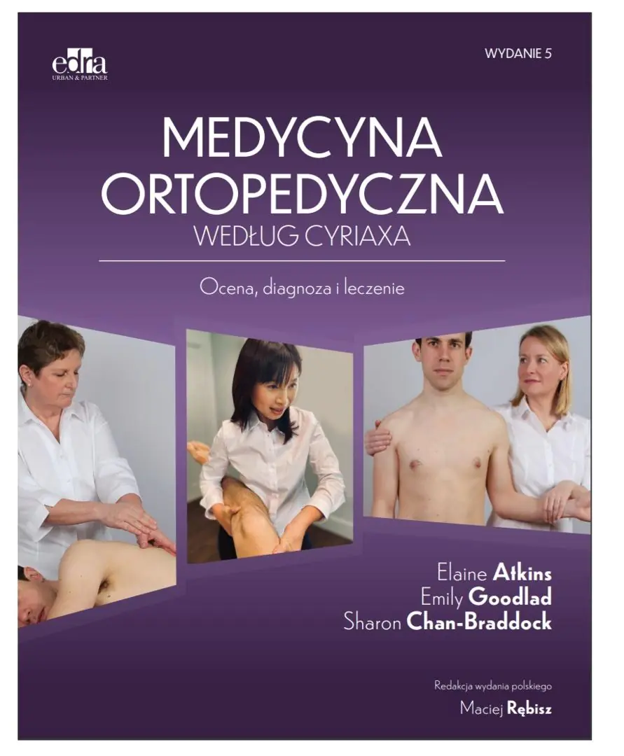 Książka - Medycyna ortopedyczna według Cyriaxa w.5