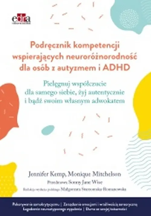 Książka - Podręcznik kompetencji wspierających neuroróżnorodność dla osób z autyzmem i ADHD