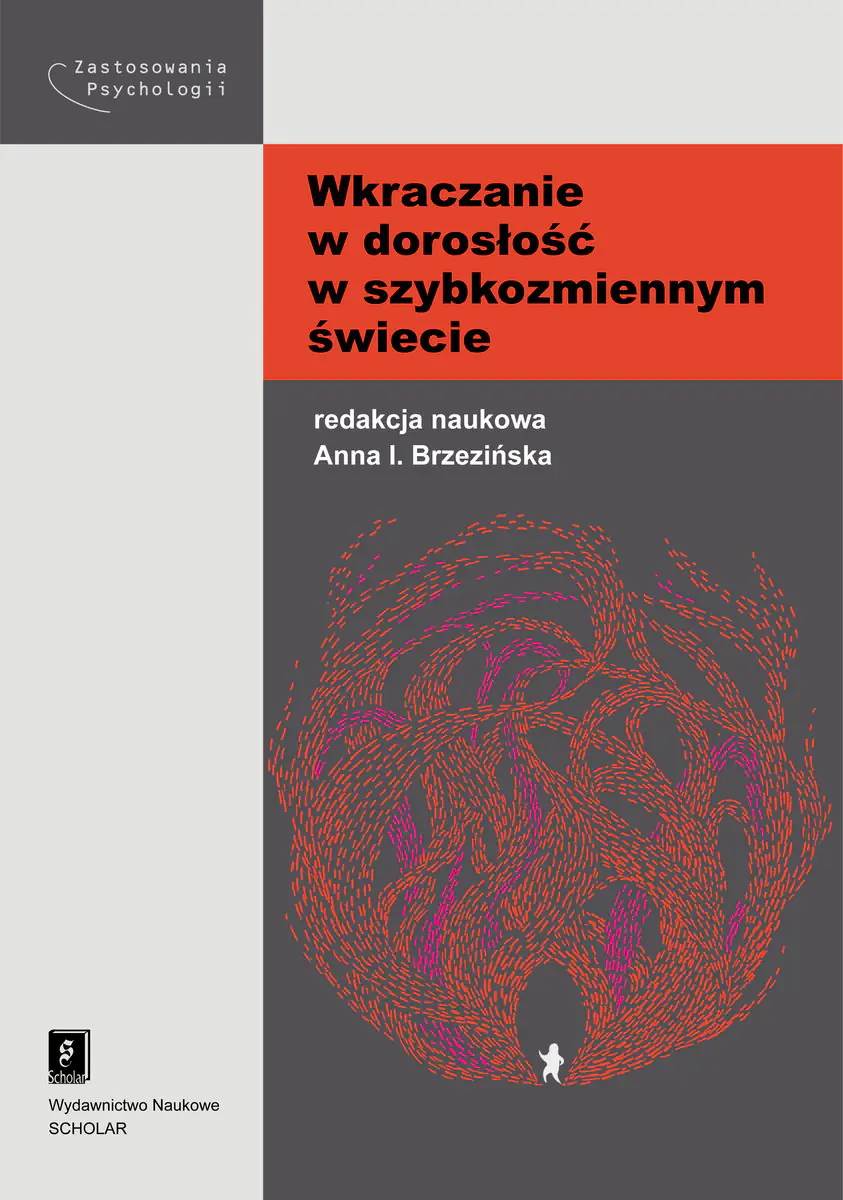 Książka - Wkraczanie w dorosłość w szybkozmiennym świecie