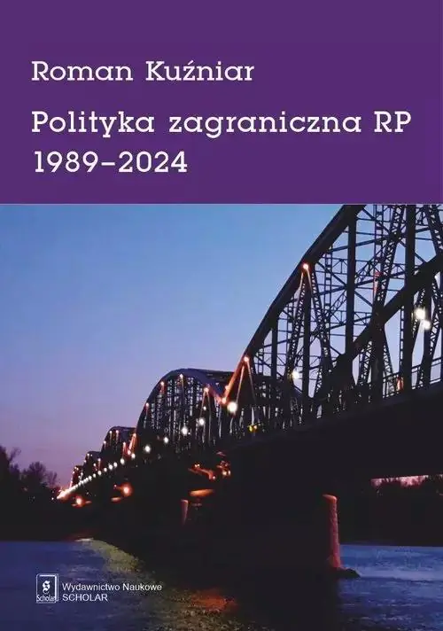Książka - Polityka zagraniczna RP 1989-2024