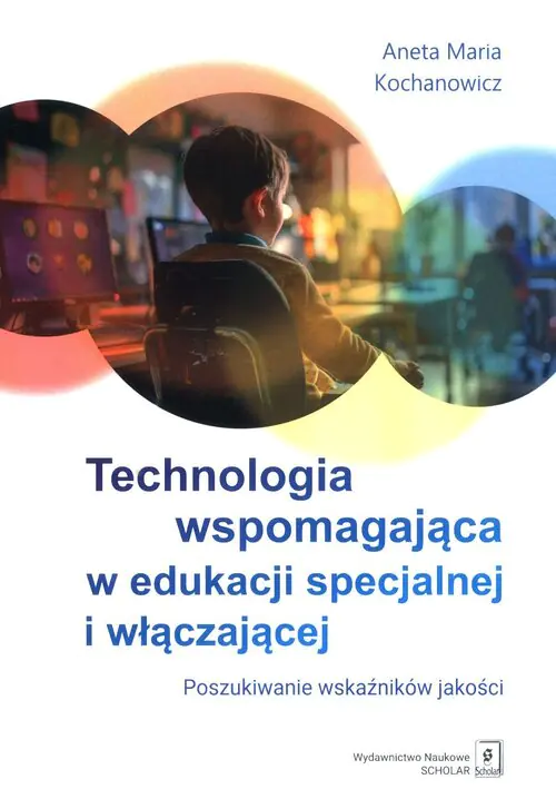 Książka - Technologia wspomagająca w edukacji specjalnej..