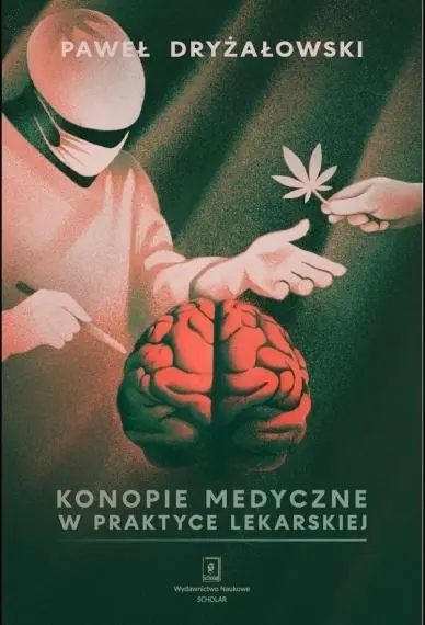 Książka - Konopie medyczne w praktyce lekarskiej