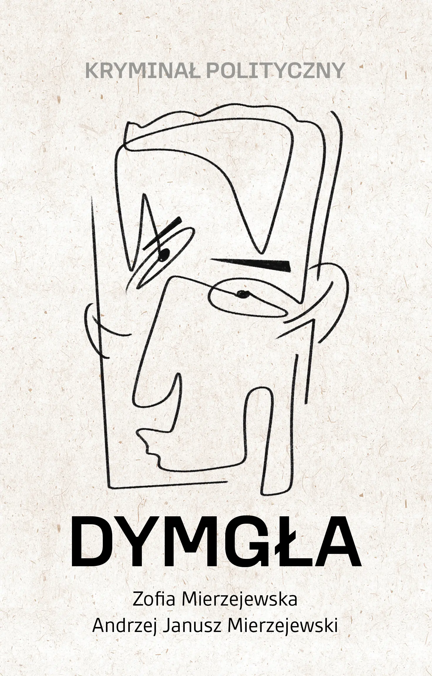 Książka - Dymgła. Kryminał polityczny