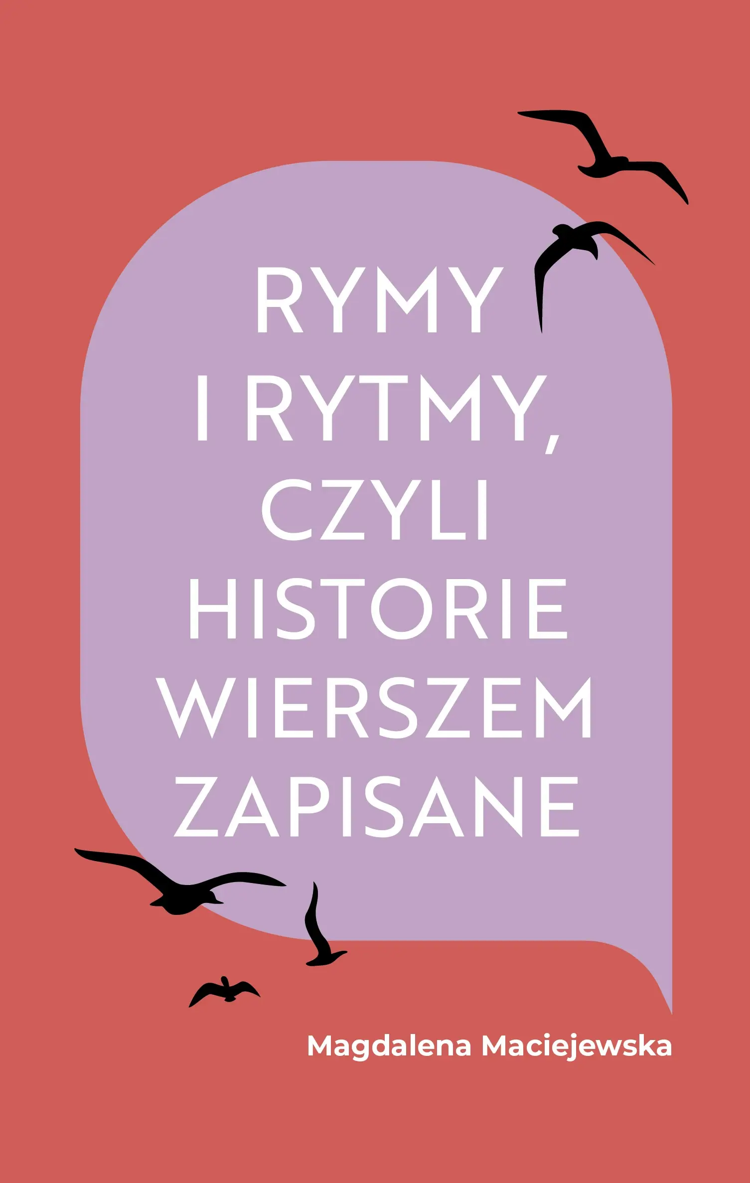 Książka - Rymy i rytmy, czyli historie wierszem zapisane