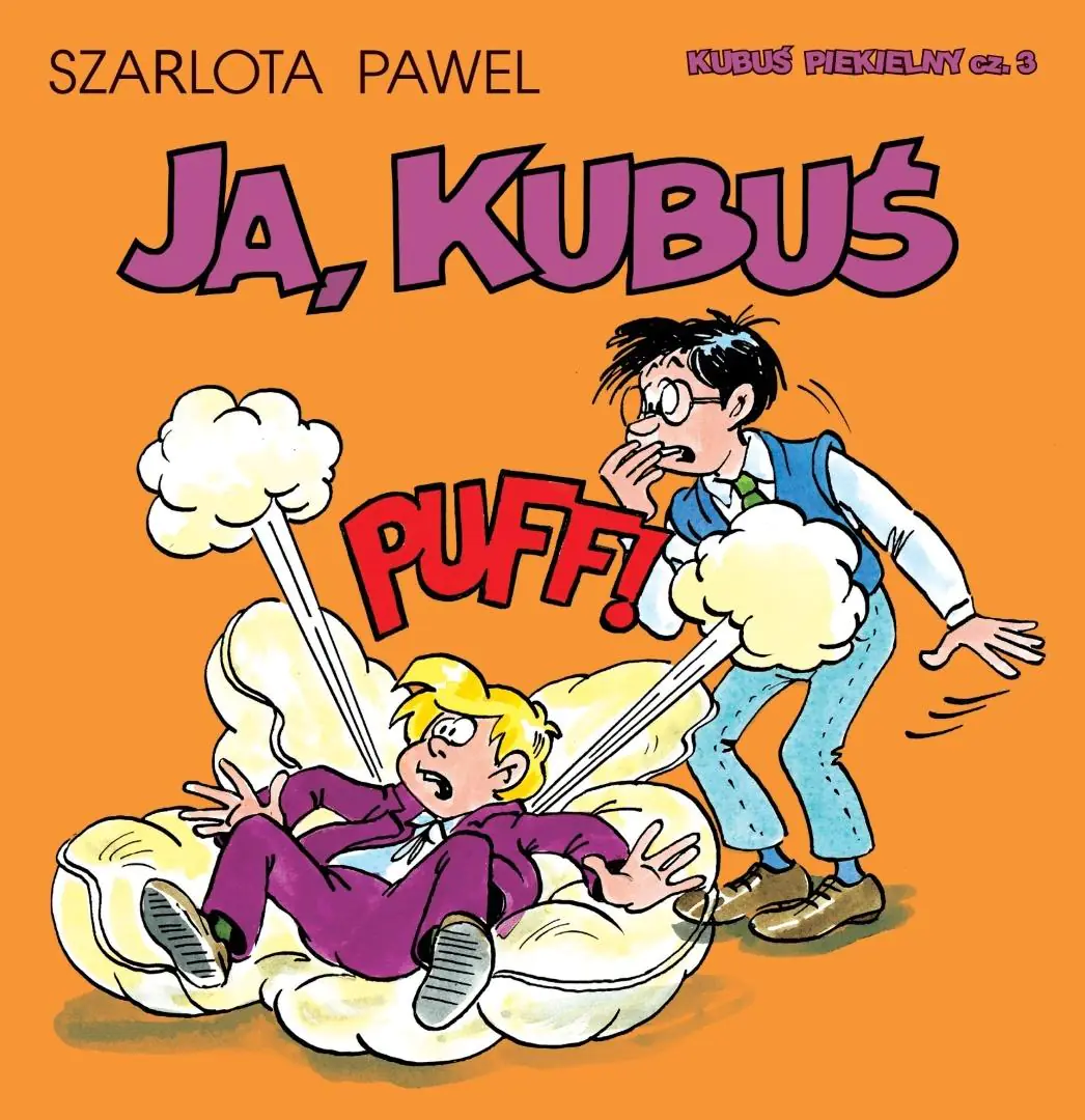 Książka - Kubuś Piekielny T.3 Ja, Kubuś