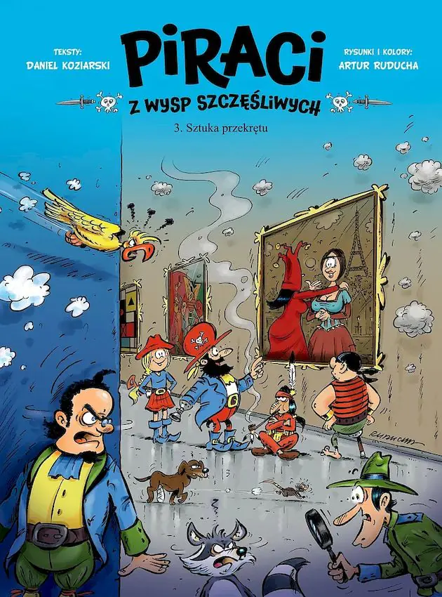 Książka - Sztuka przekrętu. Piraci z Wysp Szczęśliwych. Tom 3