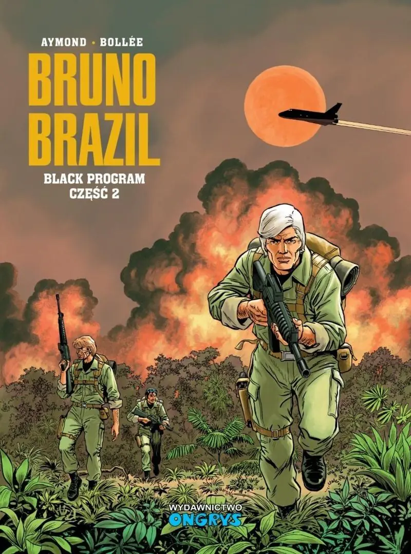 Książka - Bruno Brazil T.13 Black program cz.2