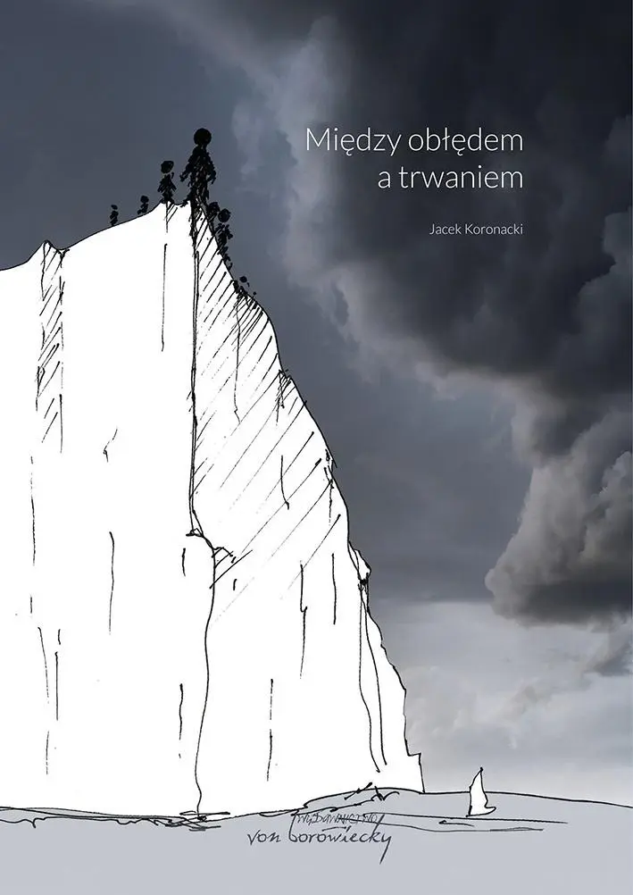 Książka - Między obłędem a trwaniem