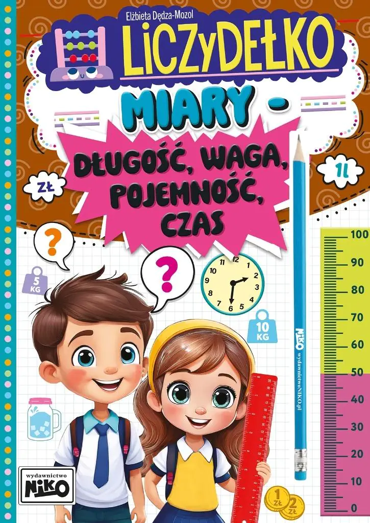 Książka - Miary: długość, waga, pojemność, czas. Liczydełko