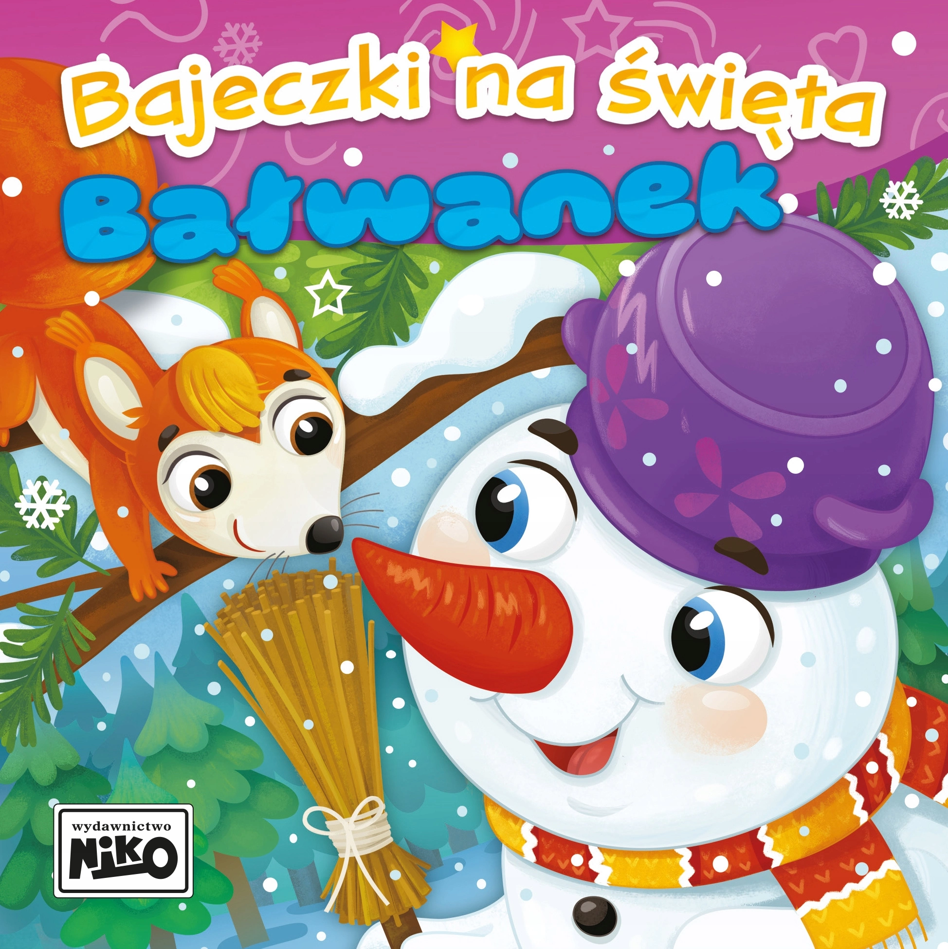 Książka - Bałwanek. Bajeczki na święta