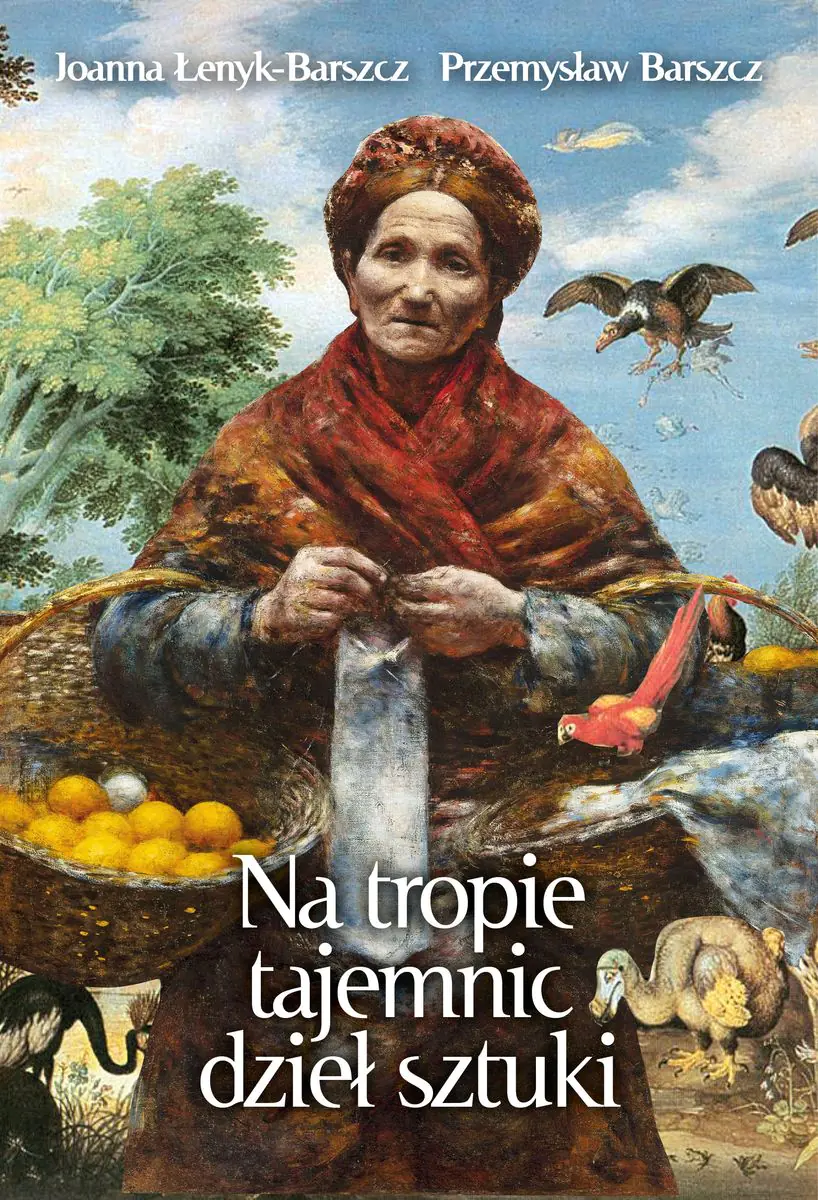 Książka - Na tropie tajemnic dzieł sztuki