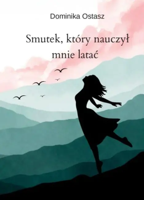 Książka - Smutek, który nauczył mnie latać