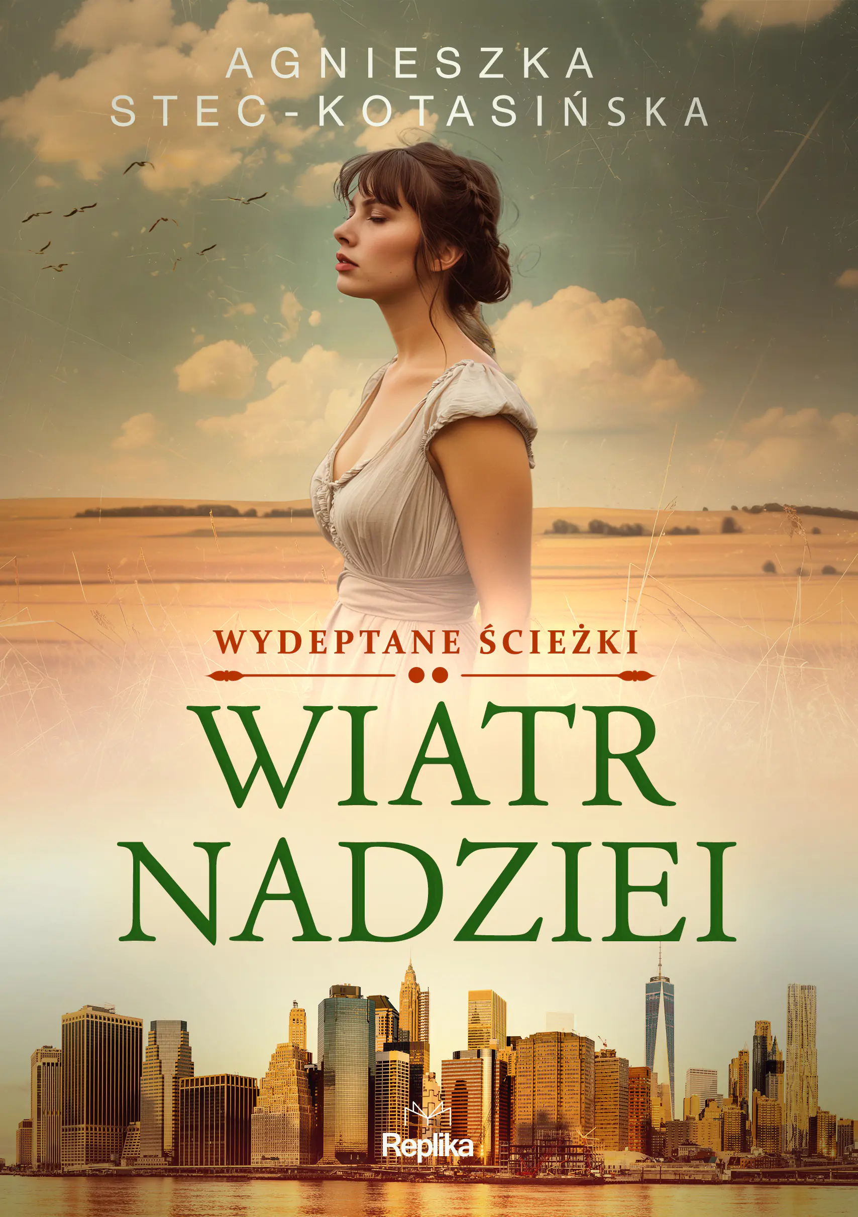 Książka - Wiatr nadziei. Wydeptane ścieżki. Tom 2