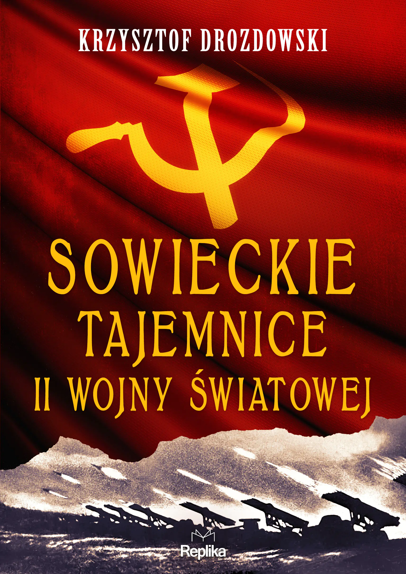 Książka - Sowieckie tajemnice II wojny światowej