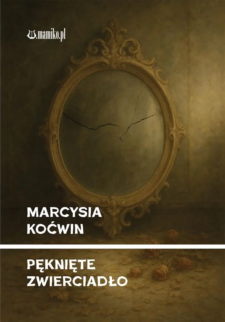Książka - Pęknięte zwierciadło