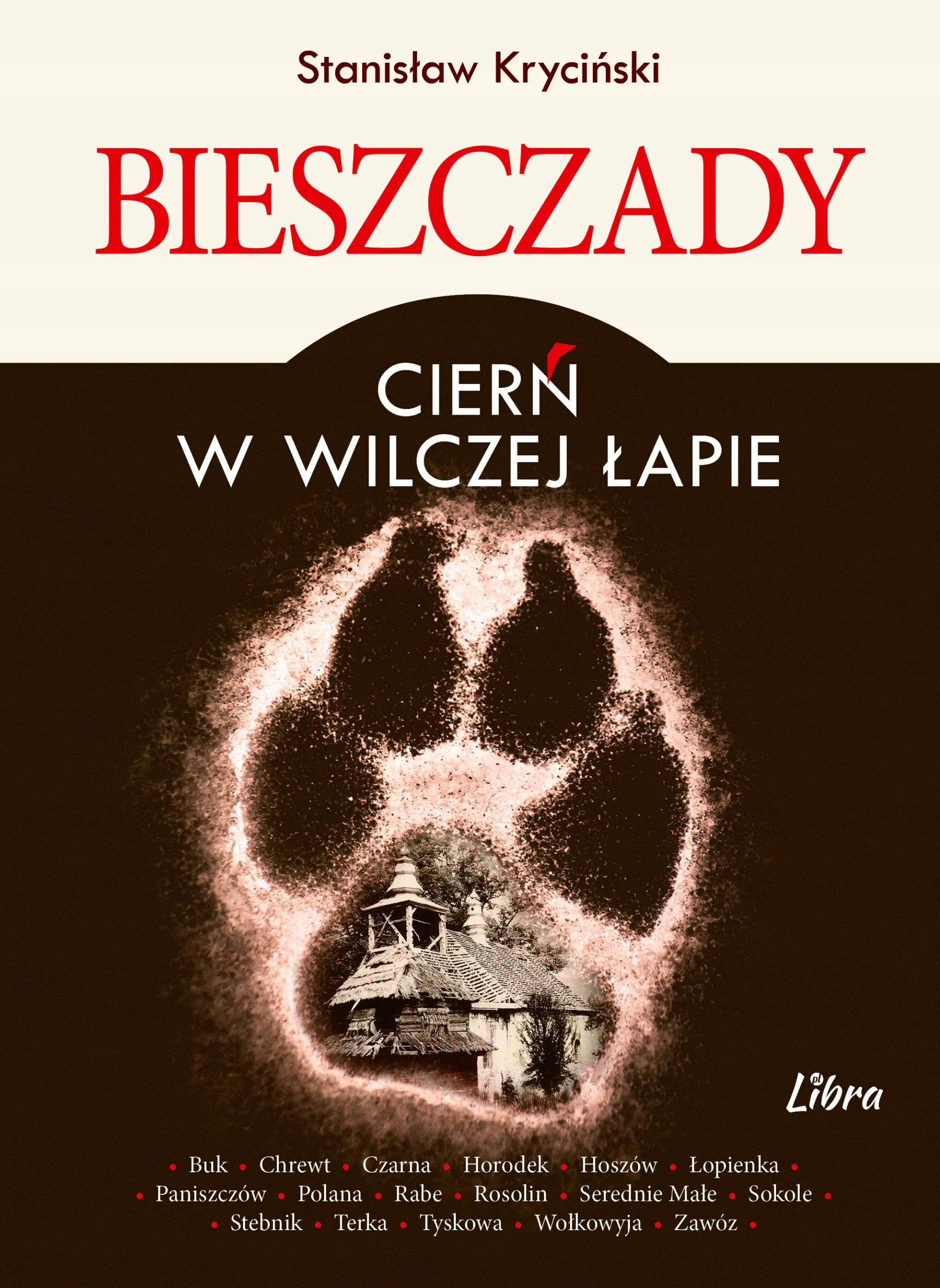 Książka - Bieszczady Cierń w wilczej łapie