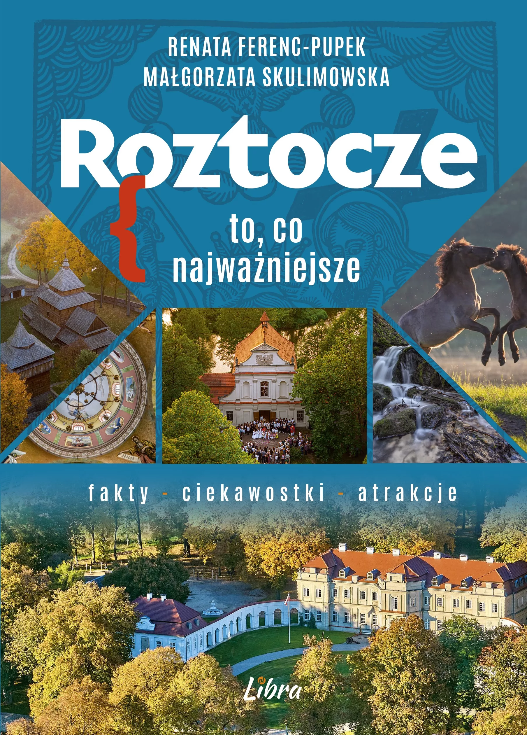 Książka - Roztocze. To, co najważniejsze