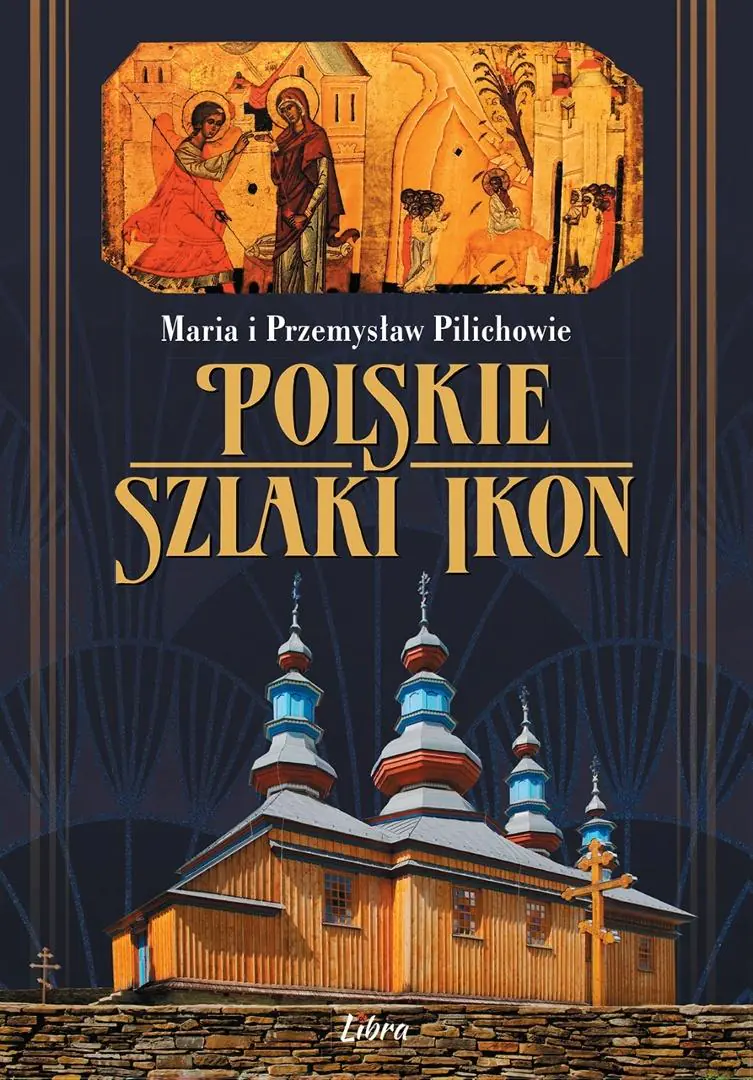 Książka - Polskie szlaki ikon