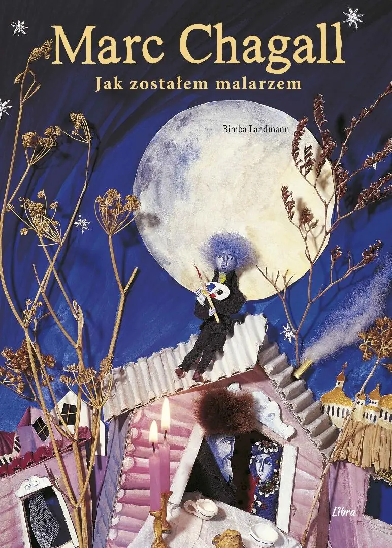 Książka - Marc Chagall. Jak zostałem malarzem