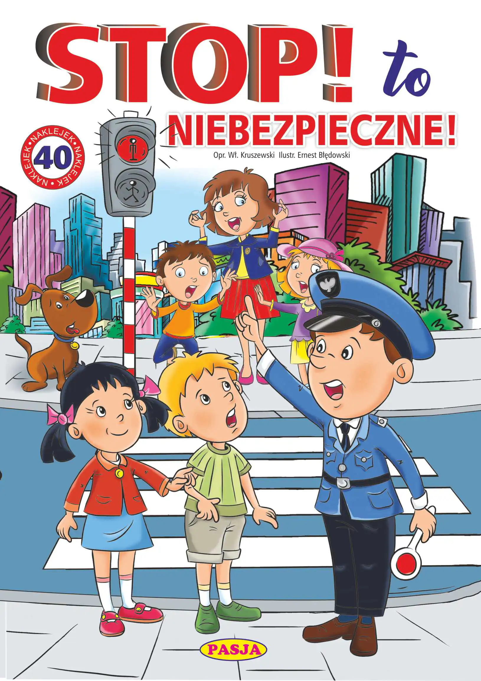 Książka - Stop! To niebezpieczne!