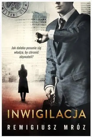 Inwigilacja. Joanna Chyłka. Tom 5