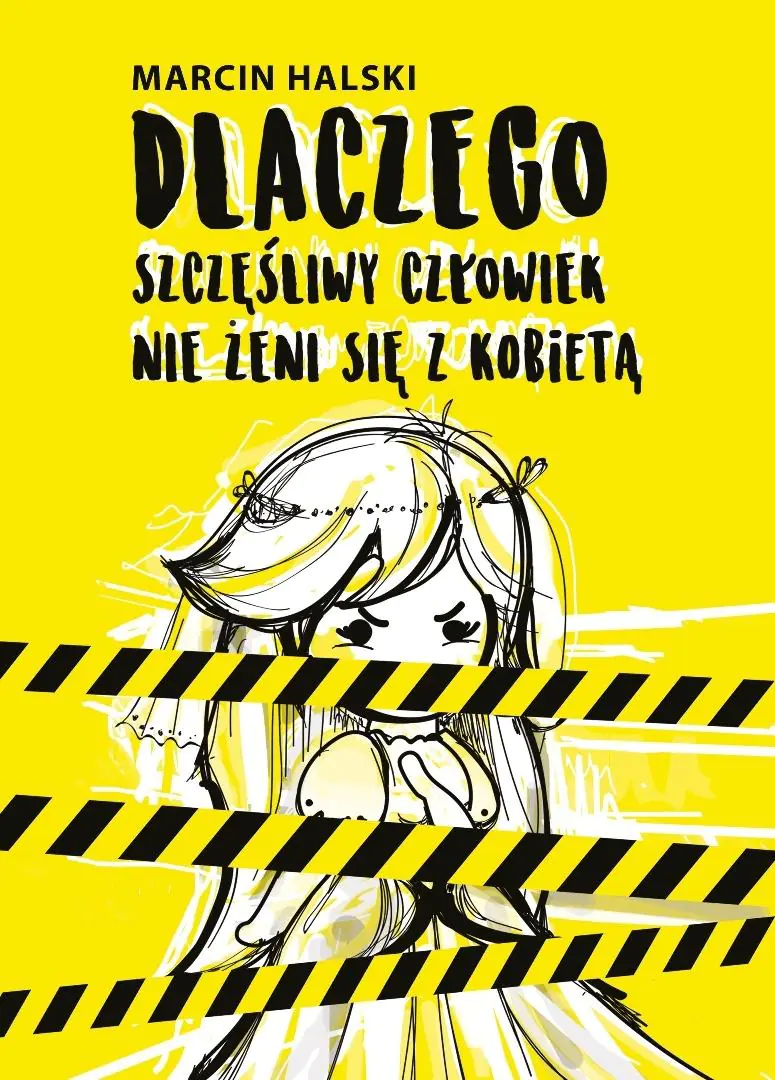 Książka - Dlaczego szczęśliwy człowiek nie żeni się z kobietą