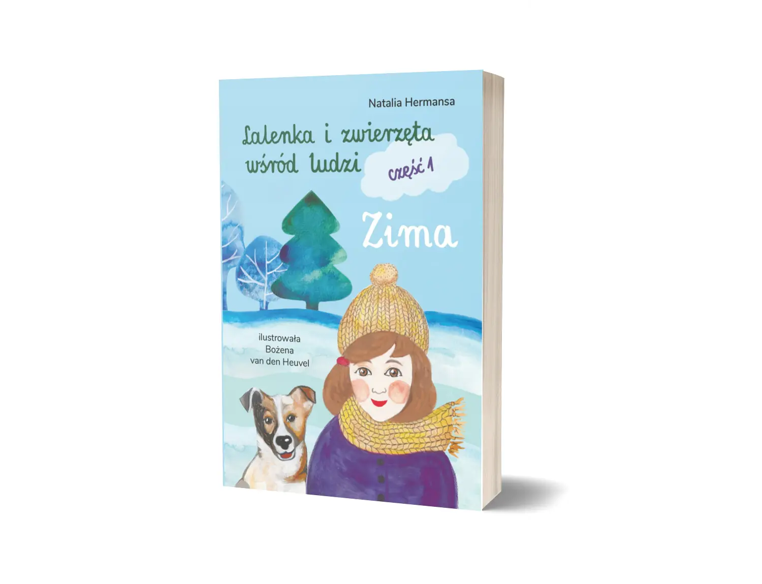 Książka - Lalenka i zwierzęta wśród ludzi. Część 1. Zima