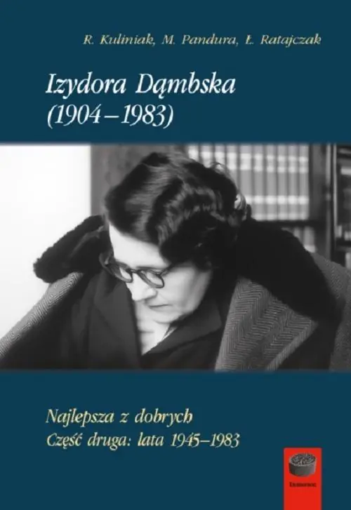 Książka - Izydora Dąmbska (1904-1983). Najlepsza z dobrych. Część 2. Lata 1945-1983