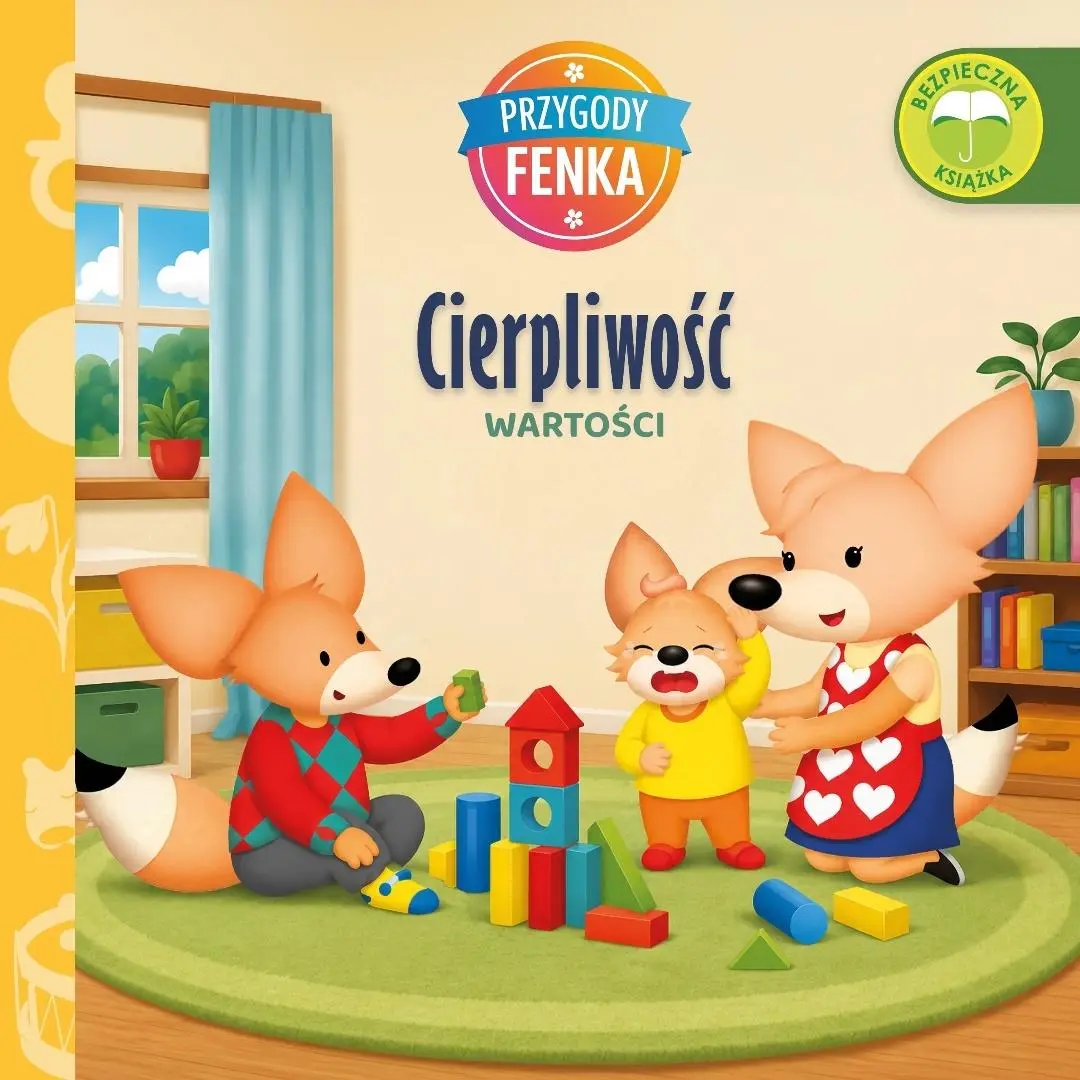 Książka - Cierpliwość. Wartości. Przygody Fenka