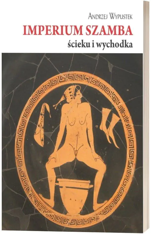 Książka - Imperium szamba, ścieku i wychodka