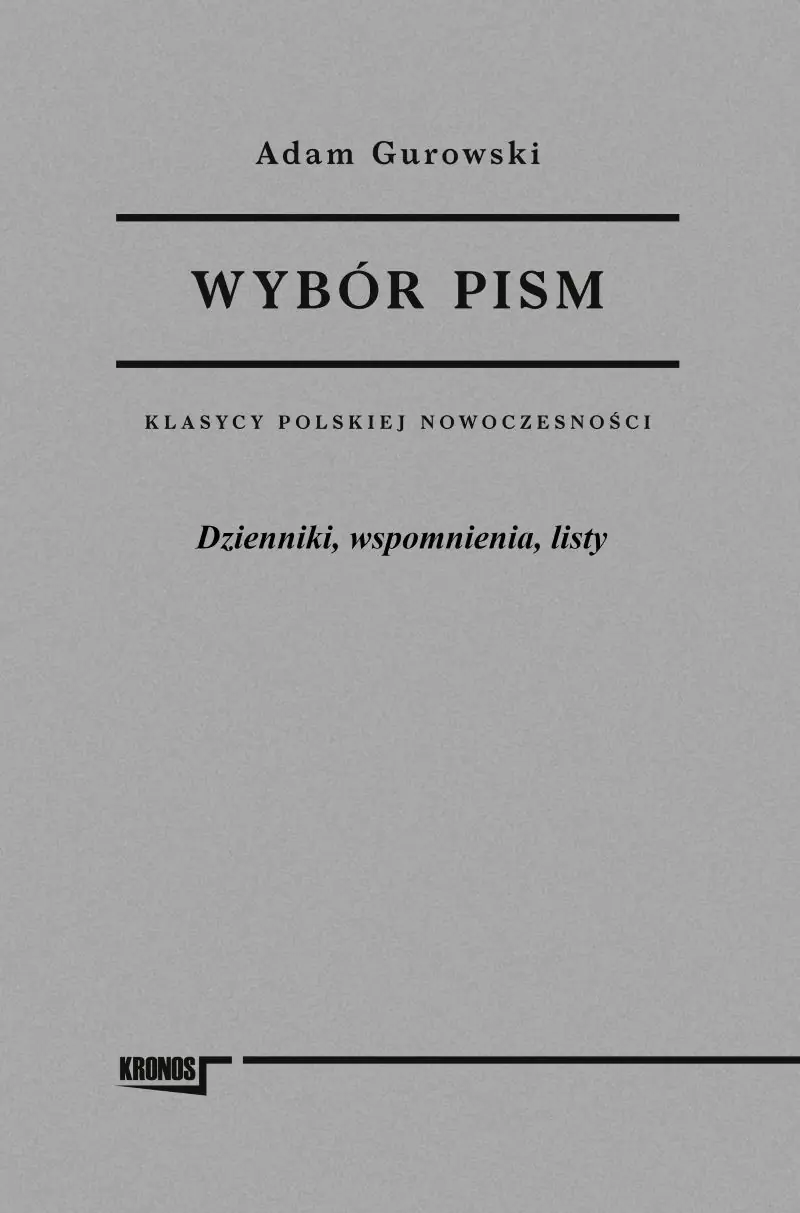 Książka - Wybór pism Adam Gurowski Tom 3 Dzienniki, wspomnienia, listy