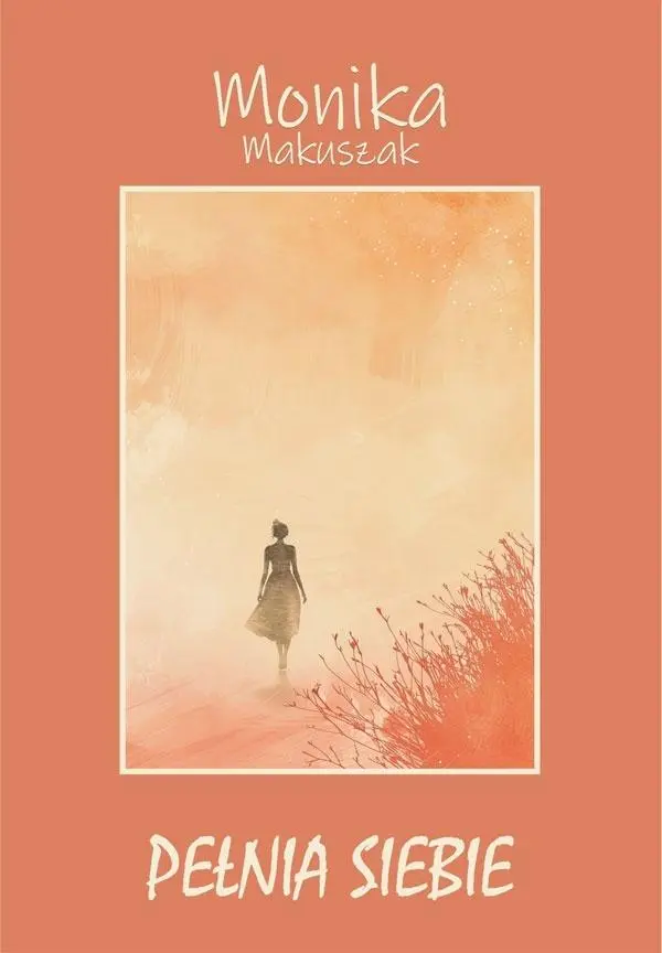 Książka - Pełnia siebie