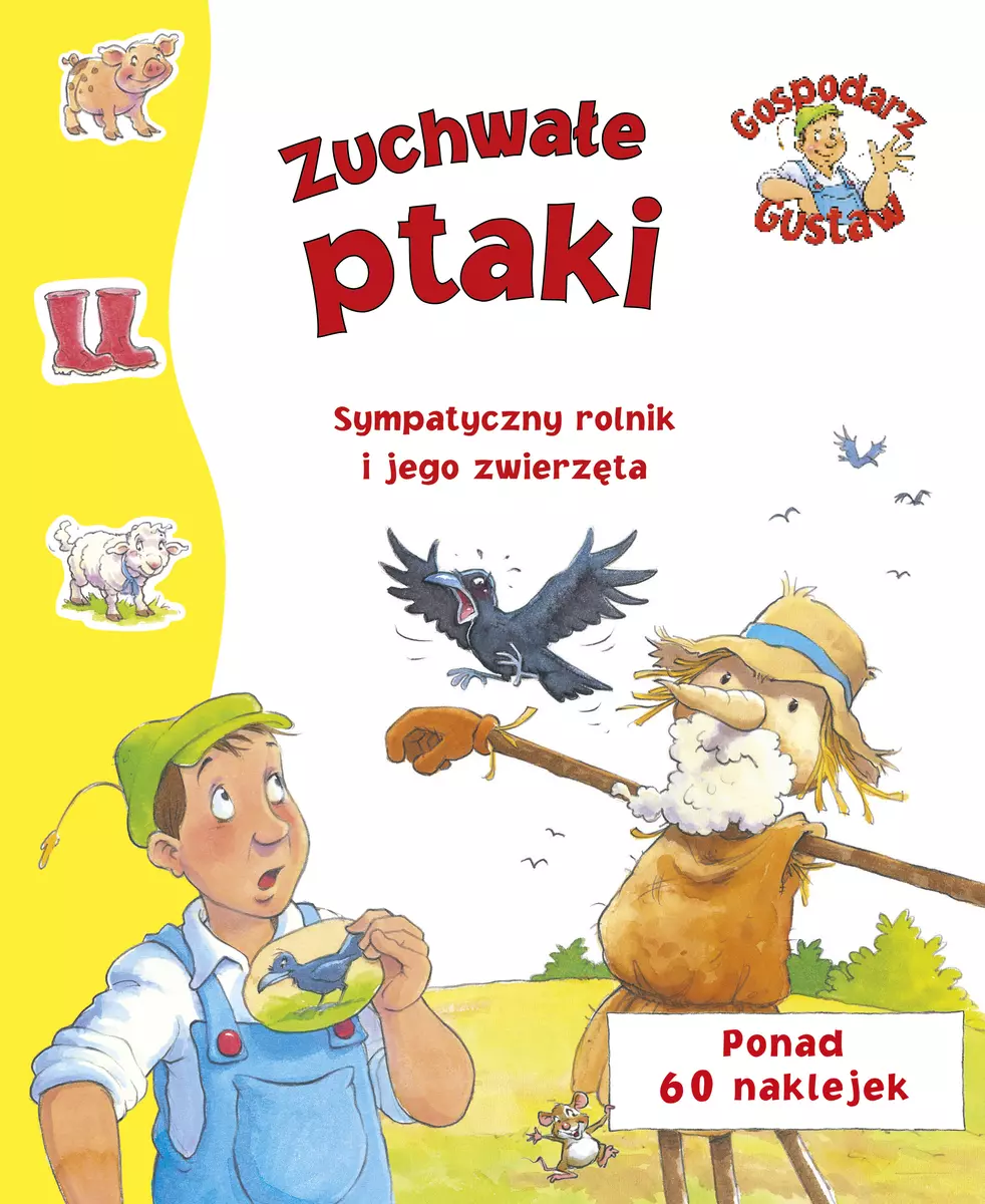 Książka - Gospodarz Gustaw. Zuchwałe ptaki