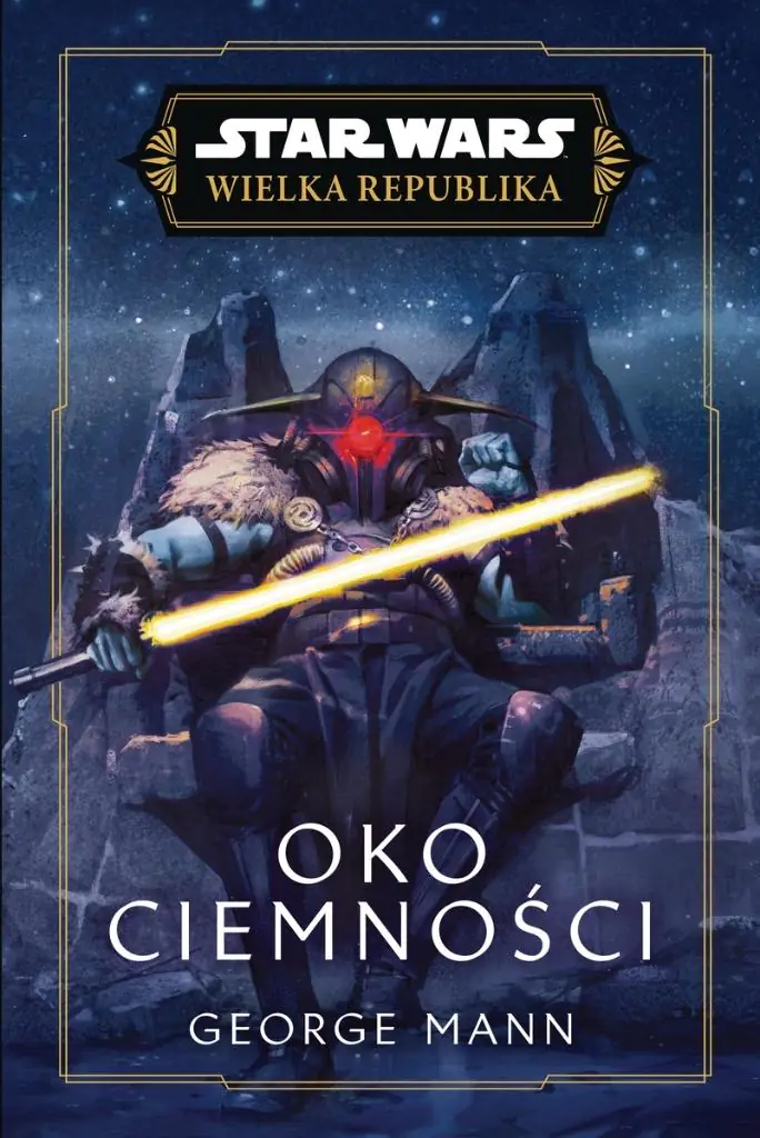 Książka - Oko Ciemności. Star Wars. Wielka Republika