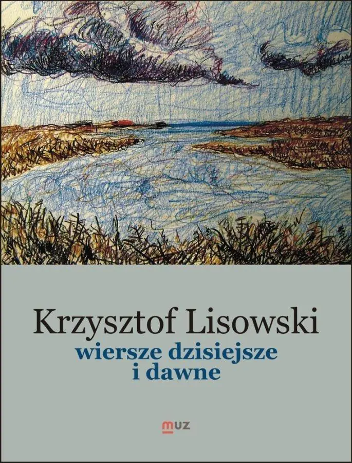 Książka - Wiersze dzisiejsze i dawne