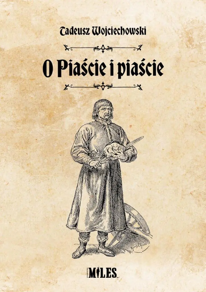 Książka - O Piaście i piaście