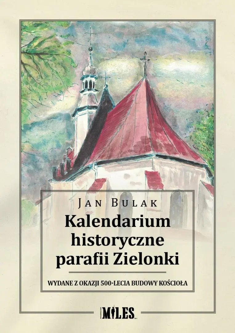 Książka - Kalendarium historyczne parafii Zielonki