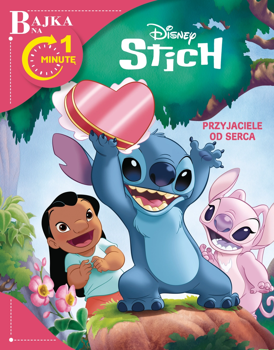 Książka - Bajka na 1 minutę. Przyjaciele od serca. Disney Stitch