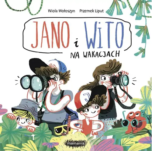 Książka - Na wakacjach Jano i Wito